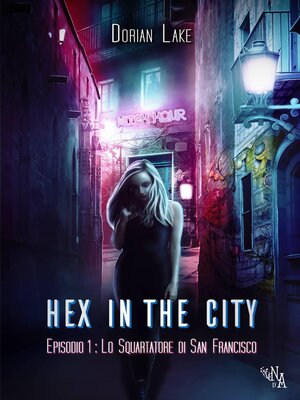 cover image of Hex in the City  Episodio 1